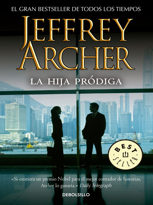 Title details for La hija pródiga by Jeffrey Archer - Available